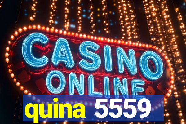 quina 5559